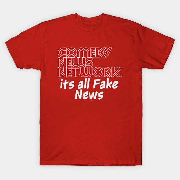 Comedy News Network T-Shirt by Sirjedijamie50101